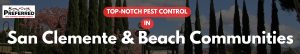 pest control in San Clemente & Beach Communities